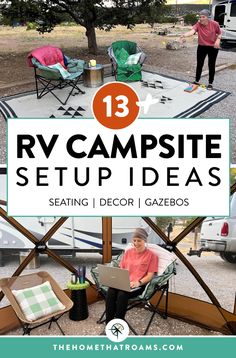 rv campsite setup up ideas with text overlay that reads 13 rv campsite setup up ideas