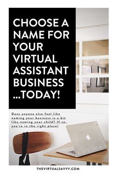 an advertisement for a virtual assistant is shown in black and white with the words choose a name for your virtual assistant business today