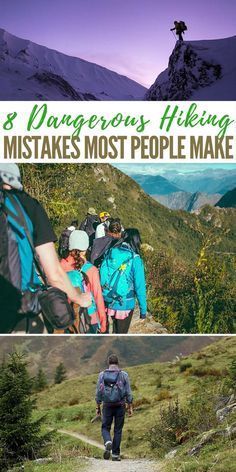 three hikers hiking uphill with the text 8 dangerous hiking mistakes most people make