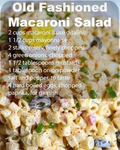 an old fashioned macaroni salad recipe is shown