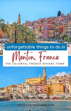 the colorful french riviera town of menton, france with text overlay