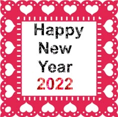 a happy new year card with hearts in the middle and a red border around it