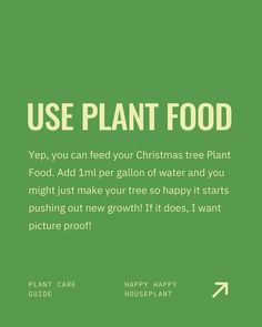 a green poster with the words use plant food