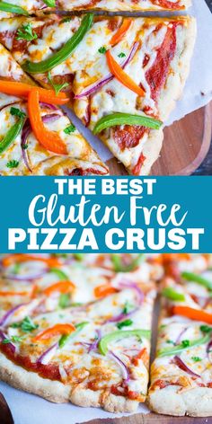 the best gluten free pizza crust with peppers and onions