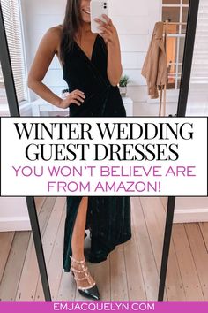 a woman taking a selfie in front of a mirror with the words winter wedding guest dresses you won't believe are from amazon