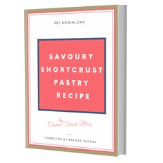 the book savour shortcrust pastry recipe is shown on a white background