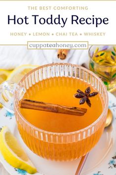 the best comforting hot toddy recipe