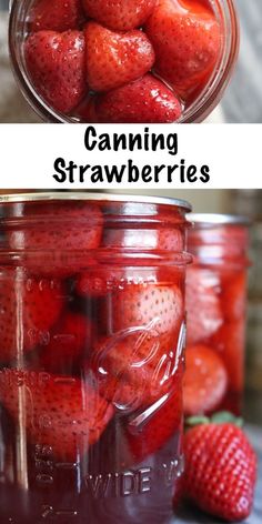 canning strawberries in mason jars with the words canning strawberries on top and bottom