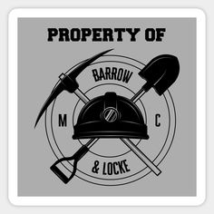 the logo for property of barrow and lock, with two shovels and a hard hat