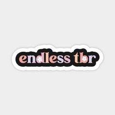 the endless tbr sticker is shown in pink and black, with flowers on it