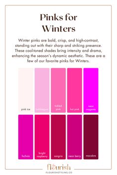 Winter pinks are bold, crisp, and impossible to ignore—just like the perfect power color. But are you wearing the right pinks for your Winter sub-season? Finding the best shade will bring out your natural vibrance and make getting dressed easier than ever. Get your seasonal color guide now and make every outfit pop!  #winterpalette #wintercolors #shesawinter #coloranalysis #colorpalette #winterpinks #pinksforwinter Bright Winter Color Palette, Romantic Wardrobe, Raspberry Sangria, Power Colors, 2024 Style, Hot Pink Color