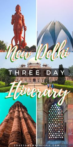 the new delhi three day itinerary