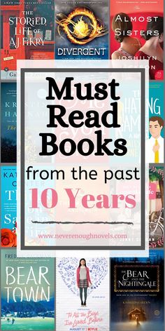 the best books of the decade are featured in this collage with text overlays