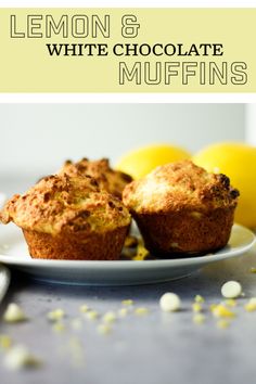 lemon and white chocolate muffins on a plate