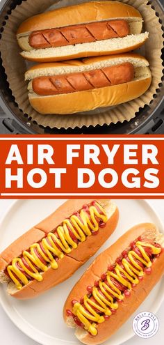 two hot dogs with mustard and ketchup on buns in an air fryer