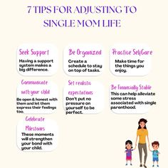 the 7 tips for adjusting to single - mom life info sheet with an image of a woman and two children