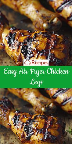 grilled chicken legs with bbq sauce on them and the title reads easy air fryer chicken legs