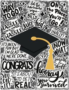 a black and white graduation cap with words all over the place to spell it's graduation