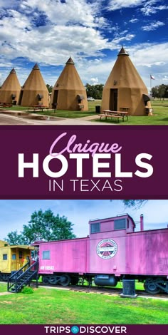 three different types of buildings with the words unique hotels in texas