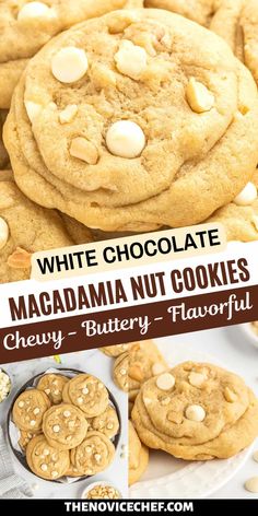 white chocolate macadama nut cookies are stacked on top of each other with the title overlay