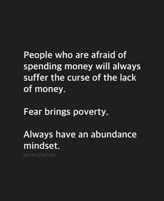 Abundance Mindset, Spending Money, Bring It On, Quotes