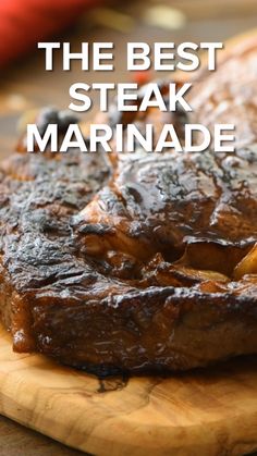 the best steak marinade on a cutting board