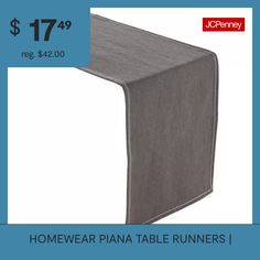 the table runner is $ 17 99 reg $ 42 00 homewear pana table runners