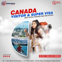 an advertisement for the canadian tourist and super visa