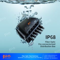 an advertisement for the ip68 fiber optic pre - connected distribution box under water