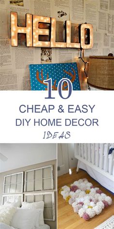 the top ten cheap and easy diy home decor ideas