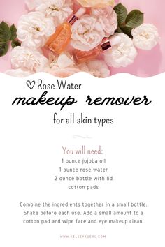 Rose Tea Recipe, Makeup Tutorial Mascara, Benefits Of Rose Water, Rose Water For Skin, Makeup Remover Recipe, Homemade Makeup Remover, Water Makeup, Skincare Recipes