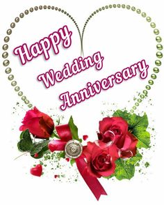 a happy wedding anniversary card with roses and pearls in the shape of a heart on a white background