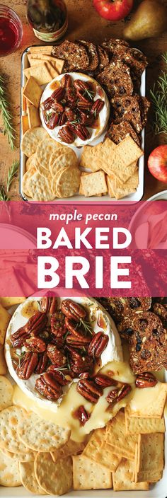 the cover of maple pecan baked brie with crackers and apples in the background