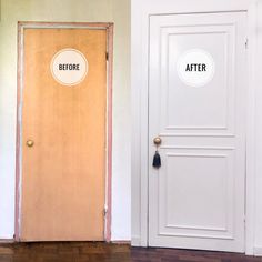 two doors with stickers that say before and after on them, in the same room