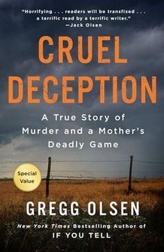 Cruel Deception by Gregg Olsen Bookstore Website, Morgan Reid, Website Ideas, Top Books, Reading Material