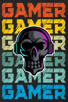 a skull wearing headphones with the words gamer game on it's chest and an inscription