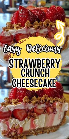 three layered strawberry cheesecakes stacked on top of each other with the title overlay