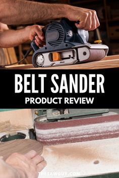 the belt sander is being used to polish wood