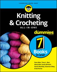 knitting and crocheting all - in - one dummies book 7 books