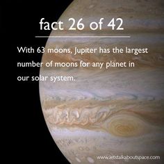 an image of the planet with its moon and sun in it, as well as text that reads fact 26 of 42