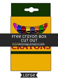 an image of a box with crayons on it and the words free crayon