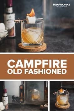 an advertisement for campfire old fashioned cocktails