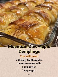 the recipe for mountain dew apple dumplings is shown in an image above it's description