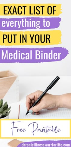 a person writing on a notepad with the text, free printable medical binder