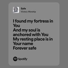 a quote from victoria worship that reads, i found my fortress in you and my soul is anchored with you