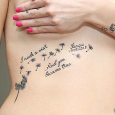 a woman's stomach with a dandelion tattoo that reads, i wish a wish