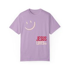 a t - shirt with the words jesus loves you on it