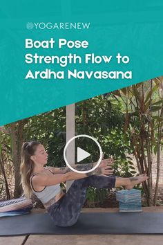 a woman is doing yoga on a mat with the words boat pose strength flow to arnda navasana