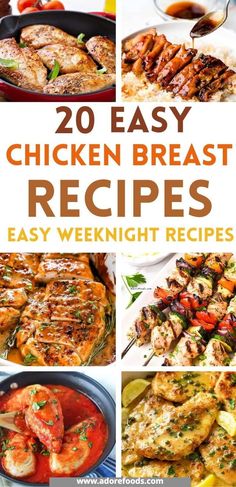 20 easy chicken breast recipes that are great for weeknight dinners or potlubs