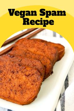 how to make vegan spam Vegan Spam Recipe, Cheap Lazy Vegan, Cheap Vegan, Spam Recipes, Gluten Free Brands, Vegan Asian Recipes, High Protein Vegan Recipes, Tofu Recipes Vegan